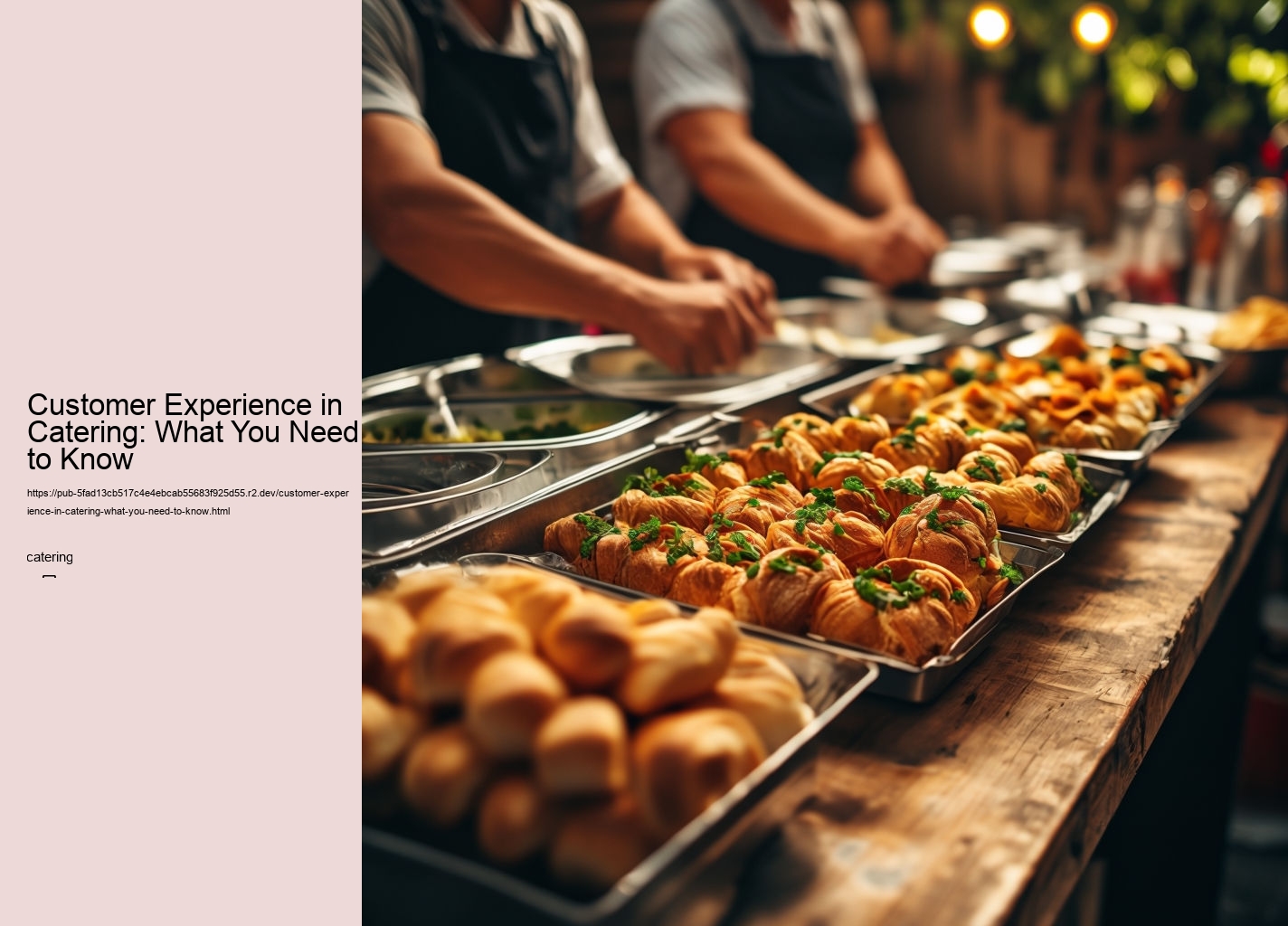 Customer Experience in Catering: What You Need to Know